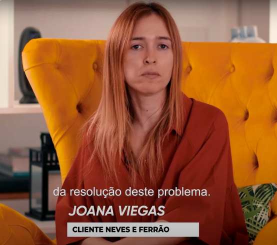 Joana Viegas - Cliente Neves & Ferrão